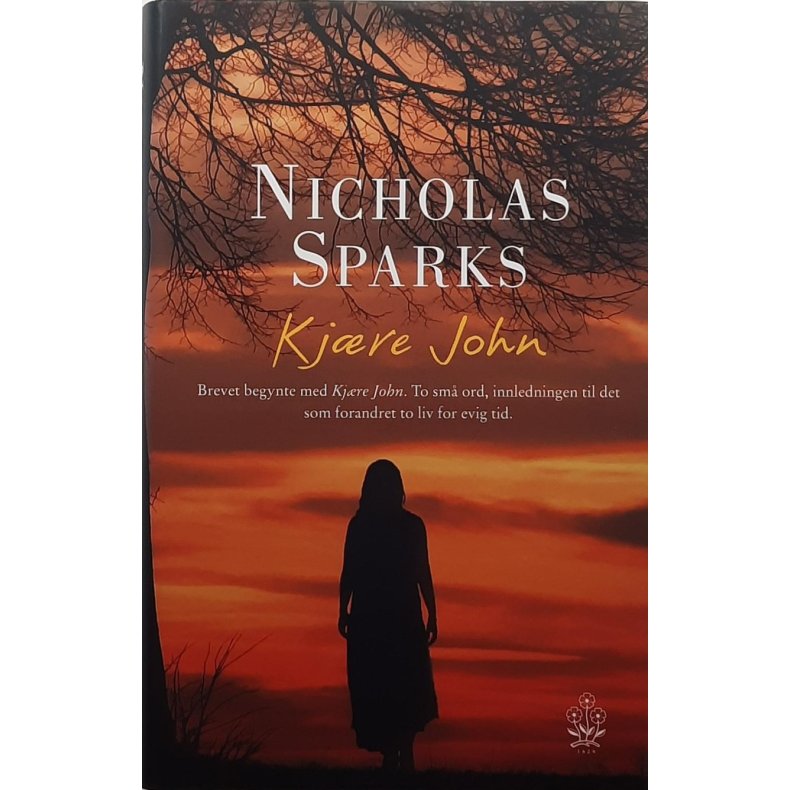 Nicholas Sparks - Kjre John (I)