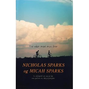 Nicholas Sparks - Tre uker med min bror (Innb.)