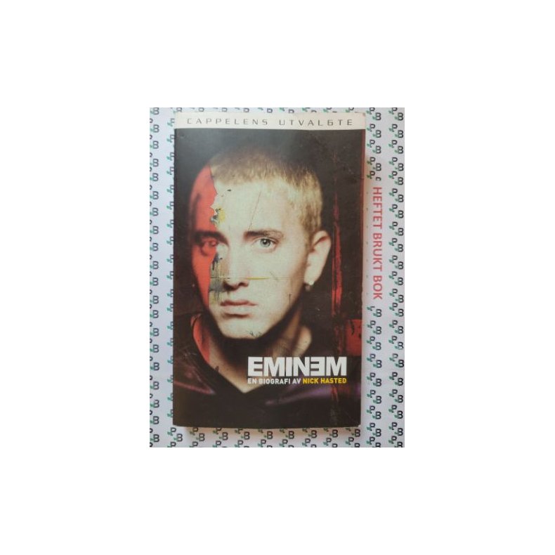 Nick Hasted - Eminem