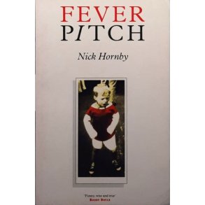 Nick Hornby - Fever Pitch (Heftet)