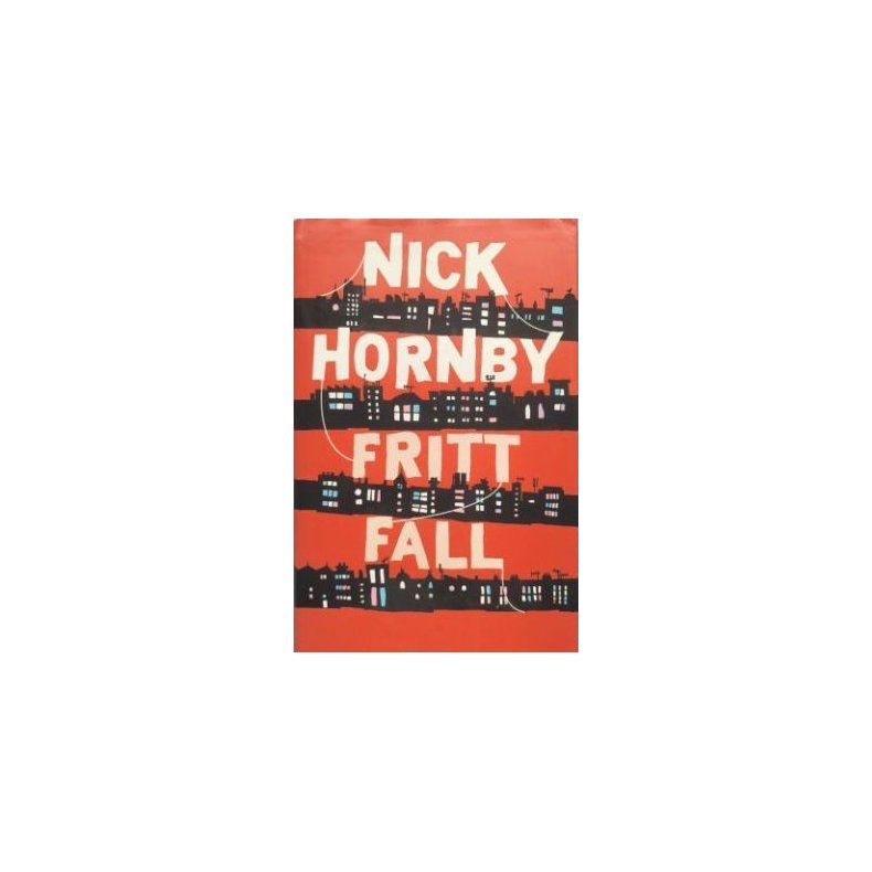 Nick Hornby - Fritt fall