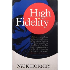 Nick Hornby - High fidelity - Heftet