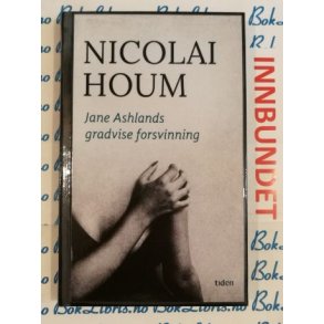 Nicolai Houm - Jane Ashlands gradvise forsvinning (I)