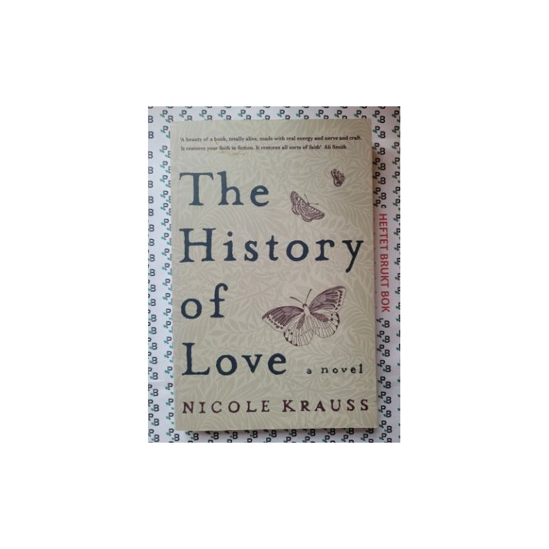 Nicolle Krauss - The History of Love