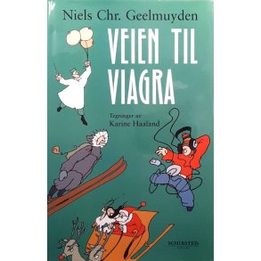 Niels Chr. Geelmuyden - Veien til Viagra - Innbundet
