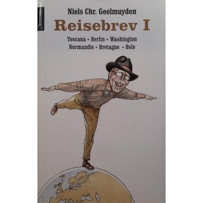 Niels Christian Geelmuyden - Reisebrev I