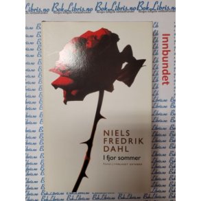 Niels Fredrik Dahl - I fjor sommer