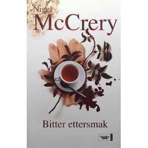 Nigel McCrery - Bitter ettersmak