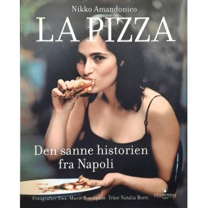 Nikko Amandonico - La Pizza (Innbundet)