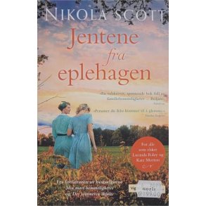 Nikola Scott - Jentene fra eplehagen