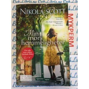 Nikola Scott - Min mors hemmeligheter (Mykperm)