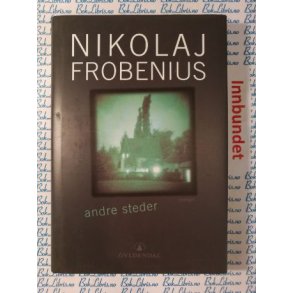 Nikolaj Frobenius - Andre steder