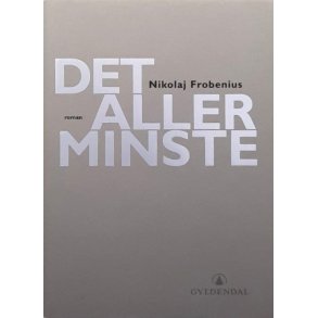 Nikolaj Frobenius - Det aller minste - Innbundet