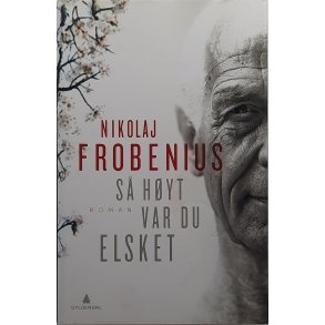 Nikolaj Frobenius - S hyt var du elsket (I)