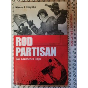 Nikol�j I. Obrynba - R�d partisan - Bak nazistenes linjer (I)