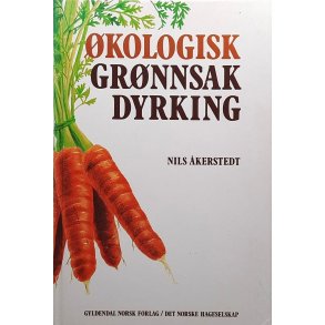 Nils kerstedt - kologisk grnnsakdyrking