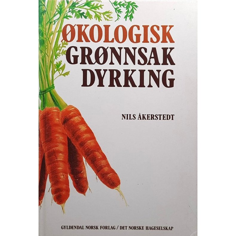 Nils kerstedt - kologisk grnnsakdyrking