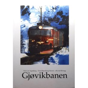 Nils Carl Aspenberg m.fl. - Gjvikbanen