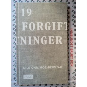 Nils Chr. Moe-Repstad - 19 forgiftninger