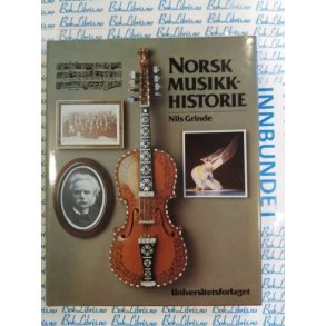 Nils Grinde - Norsk musikkhistorie