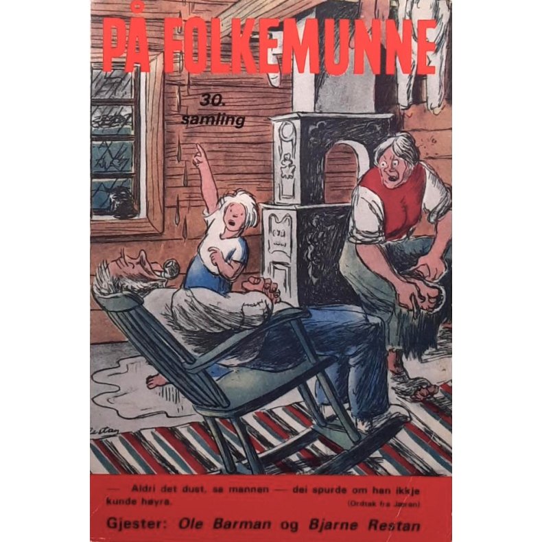 Nils Johan Rud (red.) - P� folkemunne - 30. samling (Heftet)