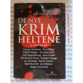 Nils Nordberg (red.) - De nye Krimheltene - 12 noveller