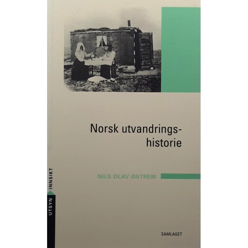 Nils Olav �strem - Norsk utvandringshistorie