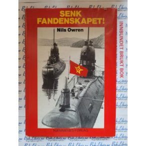 Nils Owren - Senk fandenskapet!
