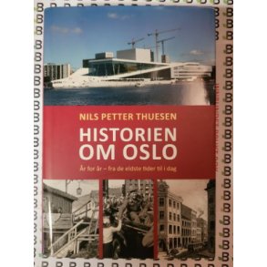 Nils Petter Thuesen - Historien om Oslo