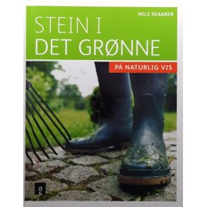 Nils Skaarer - Stein i det gr�nne (Innbundet)