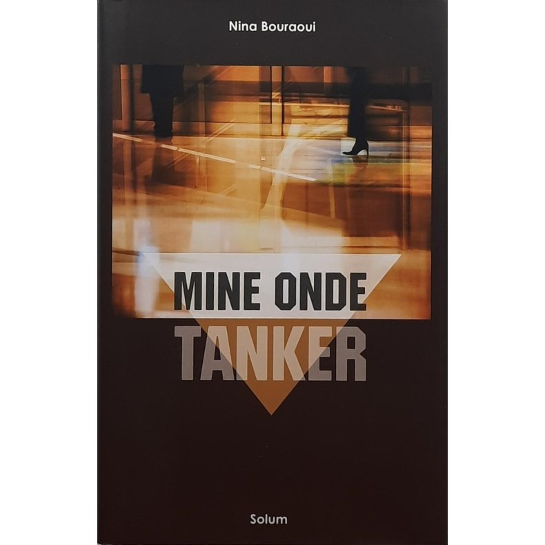 Nina Bouraoui - Mine onde tanker