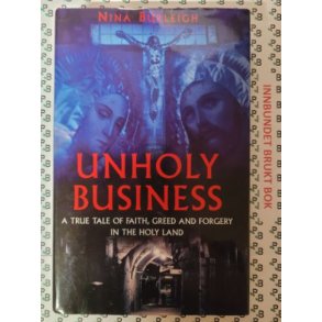 Nina Burleigh - Unholy Business
