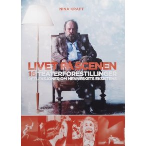 Nina Kraft - Livet p� scenen (Innbundet)
