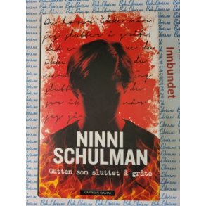 Ninni Schulman - Gutten som sluttet  grte (I)