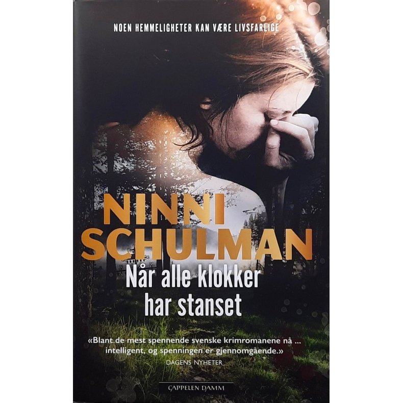 Ninni Schulman - N�r alle klokker har stanset - Innbundet