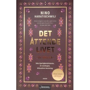 Nino Haratischwili - Det ttende livet (Til Brilka)