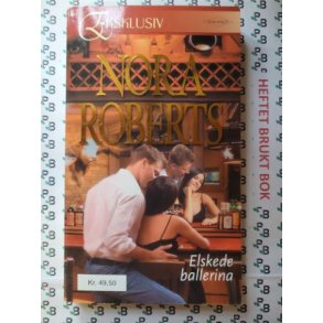 Nora Roberts - Elskede ballerina