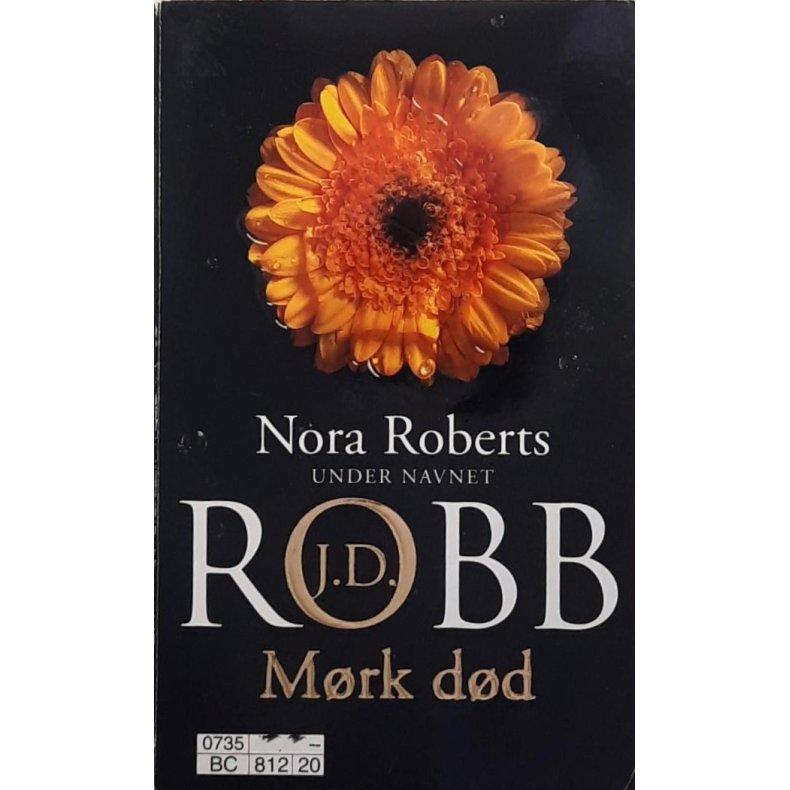 Nora Roberts - J. D. Robb - M�rk d�d (Heftet)