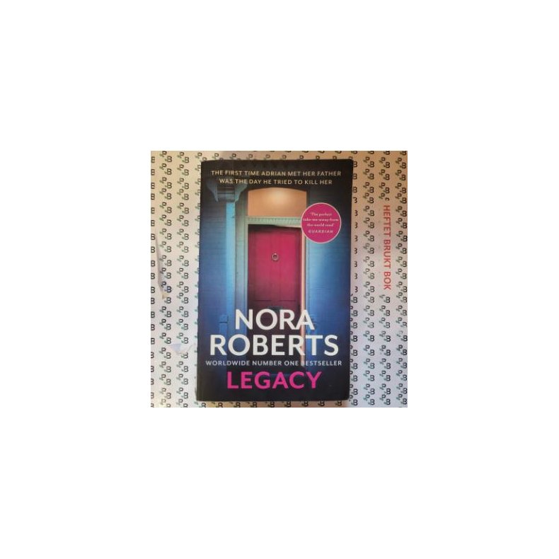 Nora Roberts - Legacy