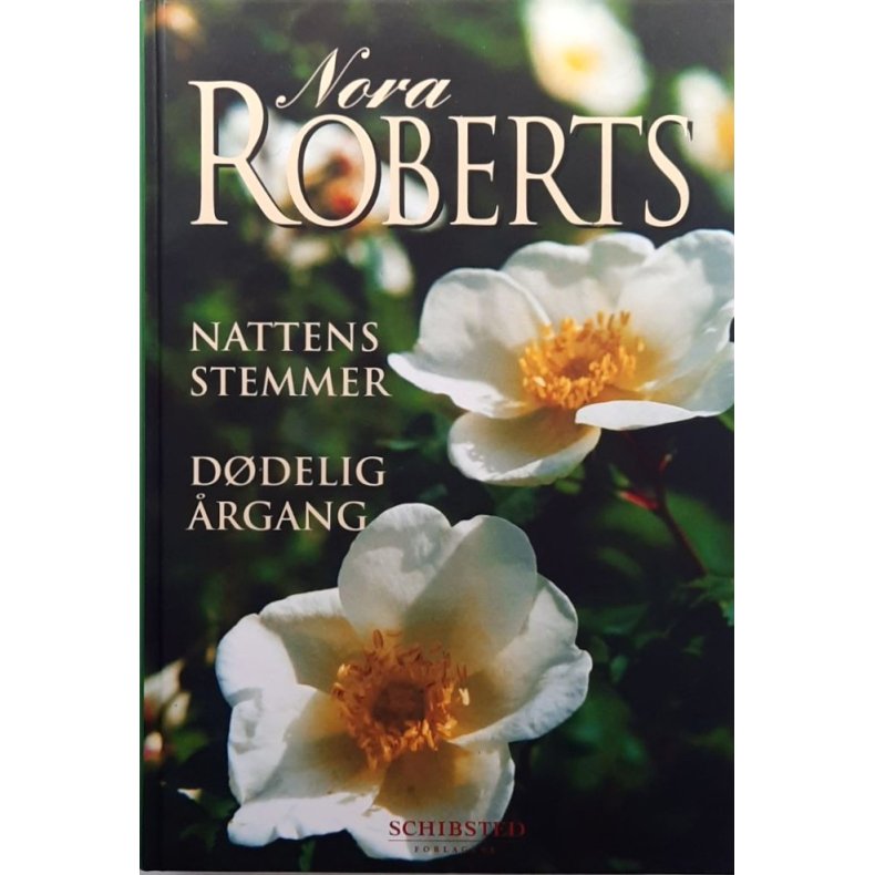 Nora Roberts - Nattens stemmer - D�delig �rgang (Innbundet)
