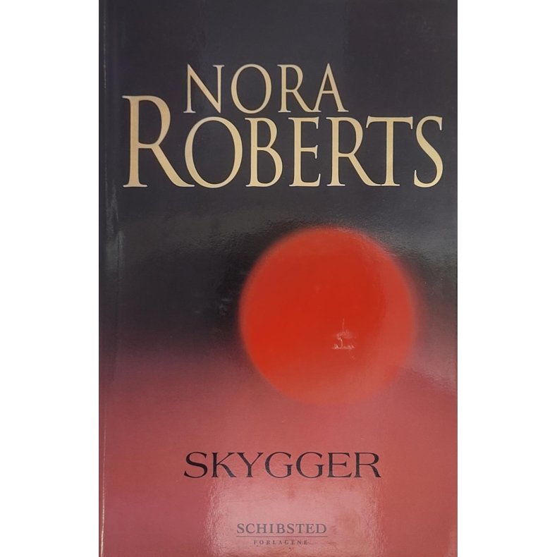 Nora Roberts - Skygger