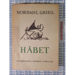 Nordahl Grieg - Hbet
