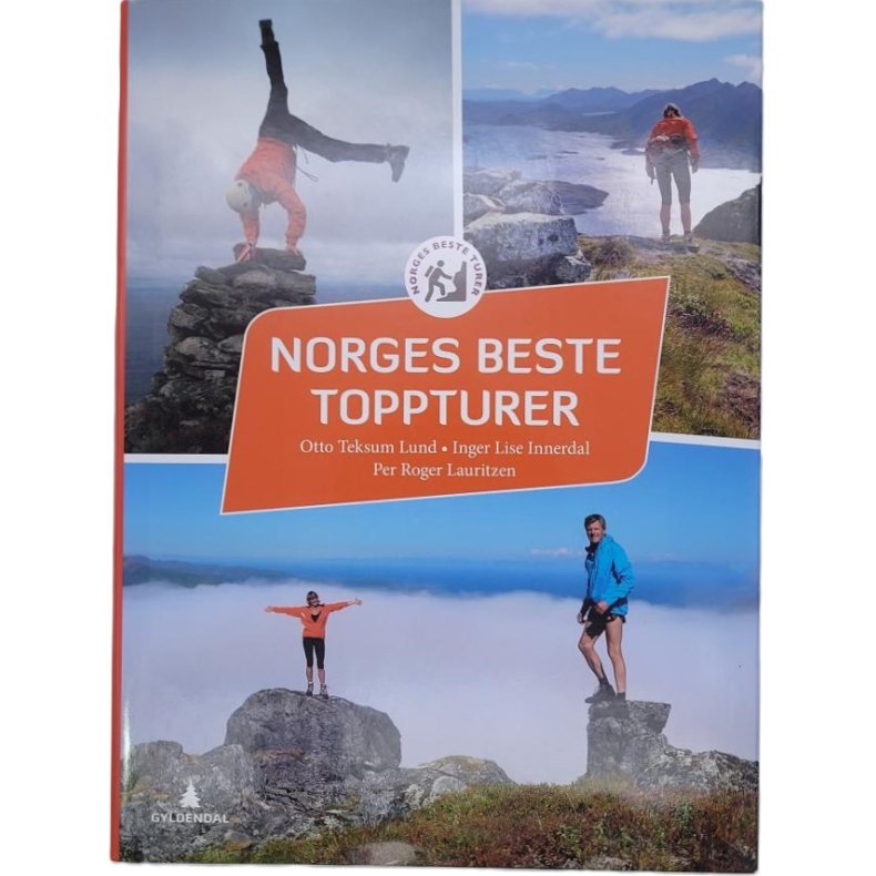 Otto Teksum Lund m.fl. - Norges beste Toppturer