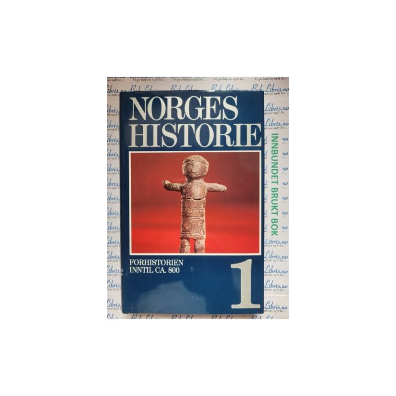 Norges historie nr 1 - Forhistorien inntil ca. 800.