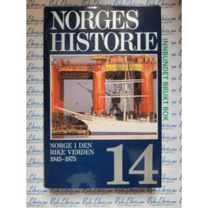 Norges historie nr 14 - Norge i den rike verden 1945-1975