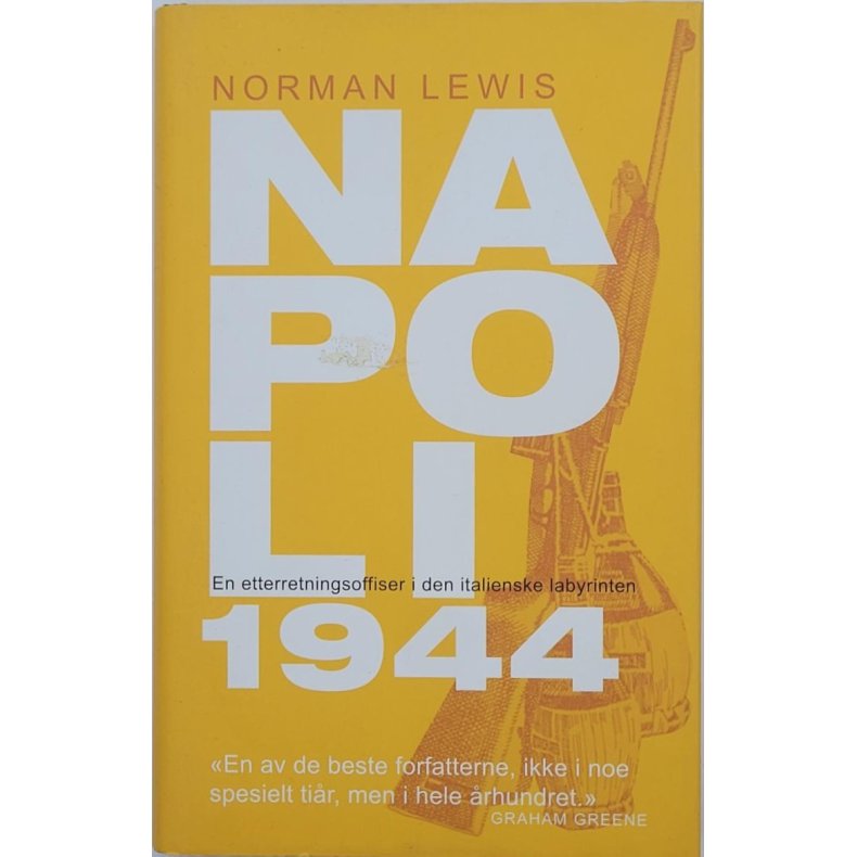 Norman Lewis - Napoli 1944