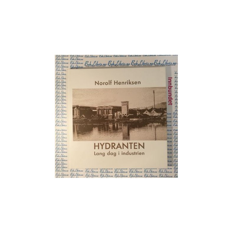 Norolf Henriksen - Hydranten