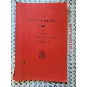 Norsk Traver-kalender 1966 79. rgang