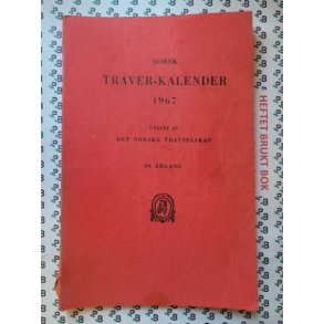 Norsk Traver-kalender 1967 80. rgang