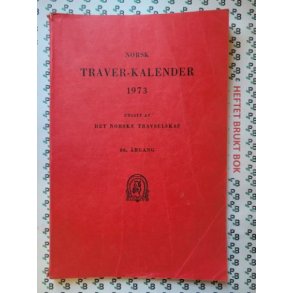 Norsk Traver-kalender 1973 86. rgang